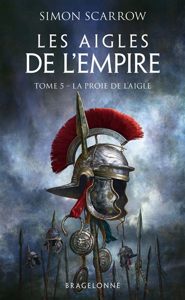 Couverture de Les aigles de l'Empire. Vol. 5. La proie de l'aigle