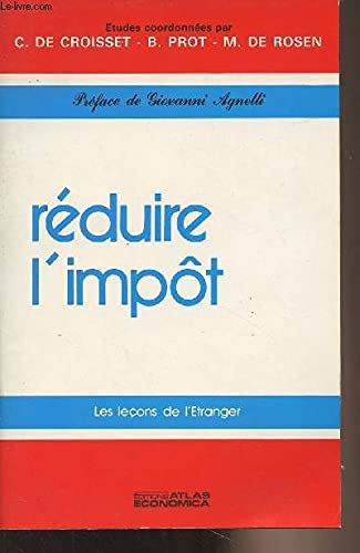 Réduire l'impôt : les leçons de l'étranger
