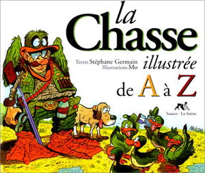 La chasse illustrée de A à Z