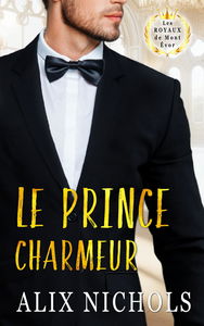 Le prince charmeur: une comédie romantique à suspense