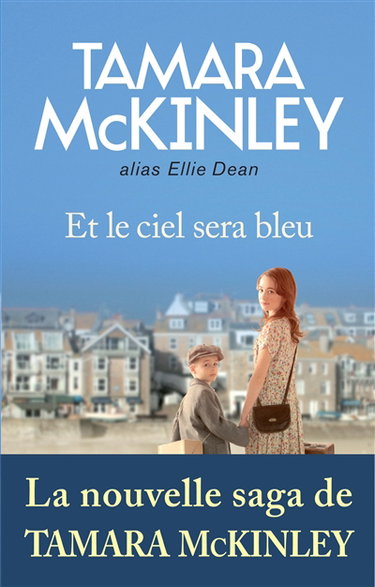 Couverture de Et le ciel sera bleu par Tamara McKinley