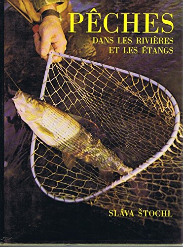 Couverture de Pêche dans les Rivières et les Etangs
