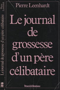 Le journal de grossesse d'un père célibataire