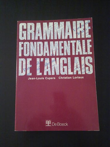 Grammaire fondamentale de l'anglais : abrégé des faits généraux de la langue anglaise