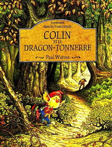 Colin Berlingot. Vol. 2. Colin et le Dragon-Tonnerre