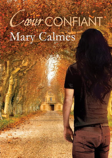 Couverture de Cœur confiant par Mary Calmes