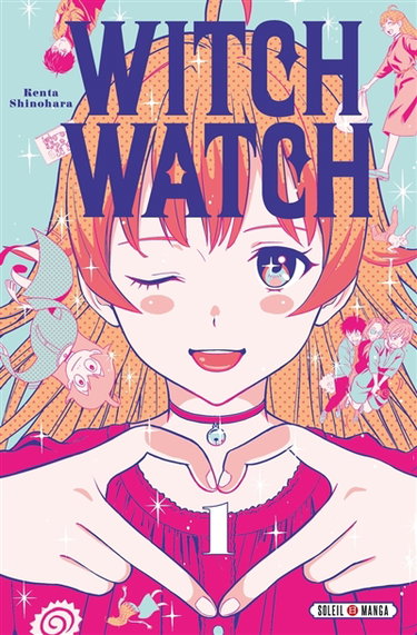 Witch watch. Vol. 1. Le retour de la sorcière