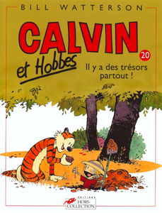 Calvin et Hobbes. Vol. 20. Il y a des trésors partout !