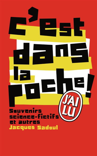 C'est dans la poche ! : souvenirs science-fictifs et autres