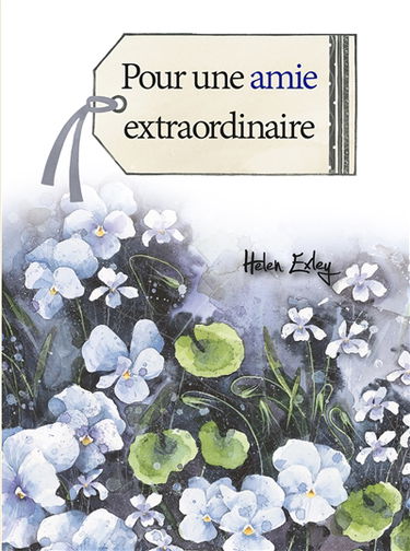 Pour une amie extraordinaire