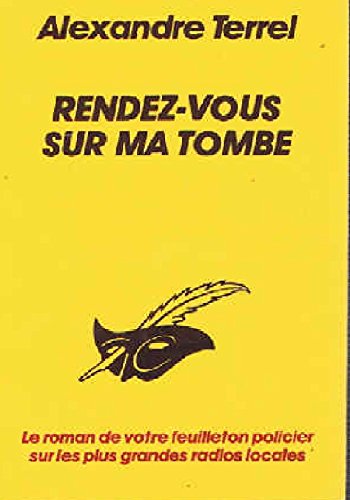 Rendez-vous sur ma tombe