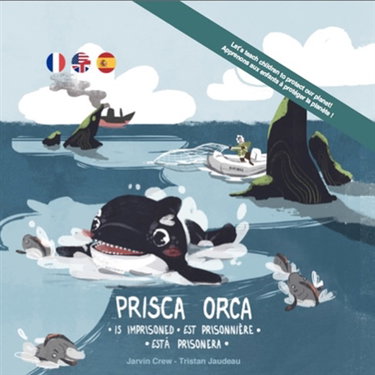Couverture de Prisca Orca is imprisoned. Prisca Orca est prisonnière. Prisca Orca esta prisonera