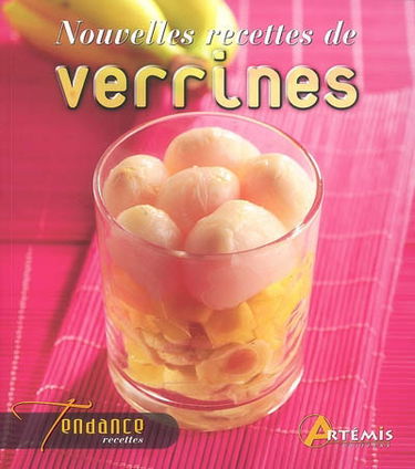 Nouvelles recettes de verrines