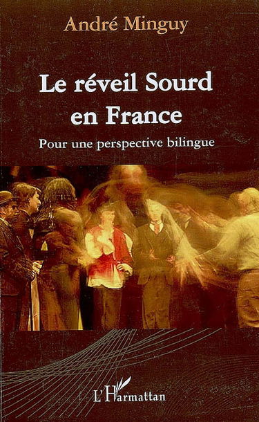 Le réveil sourd en France : pour une perspective bilingue