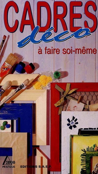 Cadres déco à faire soi-même