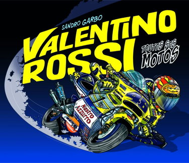 Couverture de Valentino Rossi Toutes ses motos