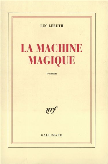 La machine magique