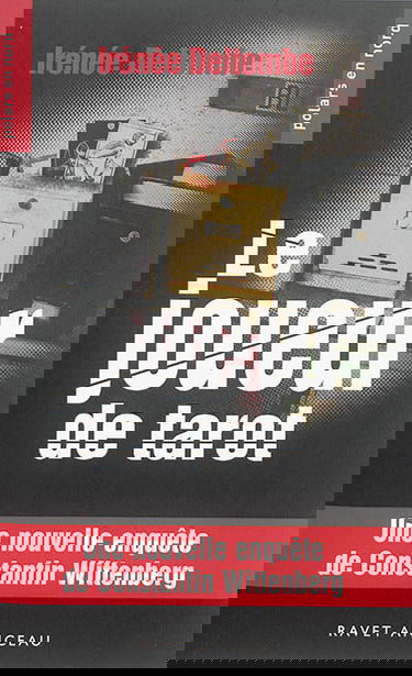 Le joueur de tarot : une nouvelle enquête de Constantin Wittenberg