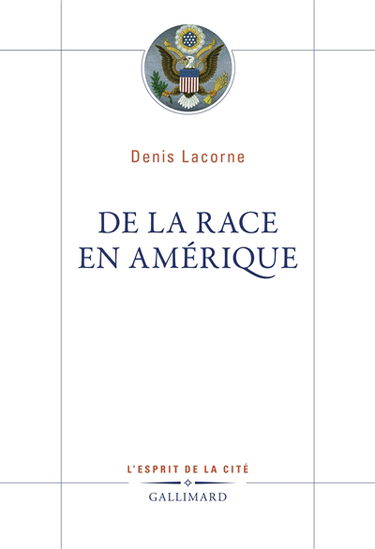 De la race en Amérique