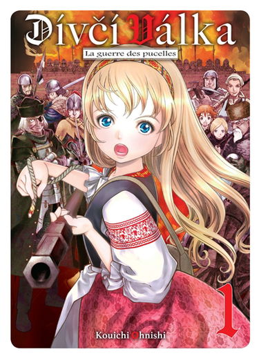 Divci valka : la guerre des pucelles. Vol. 1