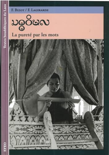 La pureté par les mots. Saddavimala