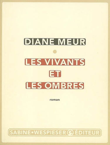 Les vivants et les ombres