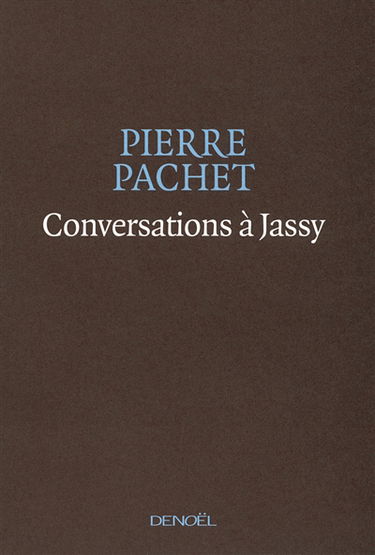 Conversations à Jassy