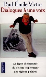 Dialogues à une voix
