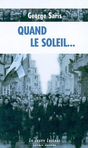 Quand le soleil...