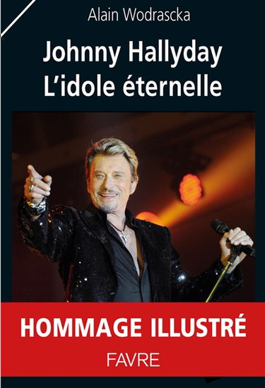 Johnny Hallyday : l'idole éternelle