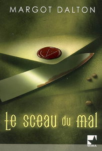 Le sceau du mal