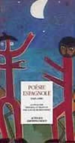 Poésie espagnole 1945-1990 : anthologie