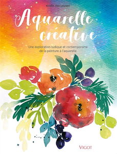 Aquarelle créative : une exploration ludique et contemporaine de la peinture à l'aquarelle
