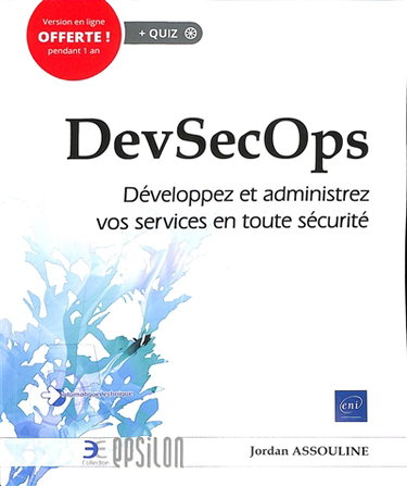 Couverture de DevSecOps : développez et administrez vos services en toute sécurité