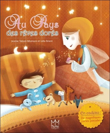 Au pays des rêves dorés