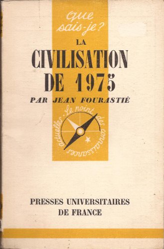 Couverture de La civilisation de 1975