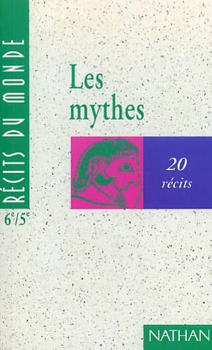 Récits du monde : mythes, 6e-5e
