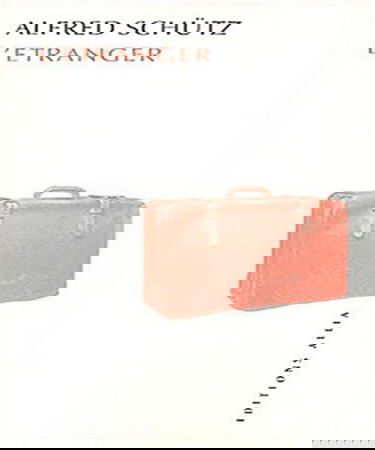 L'étranger : un essai de psychologie sociale. L'homme qui revient au pays