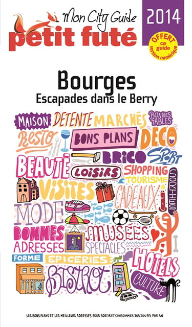 Bourges 2014 : escapades dans le Berry