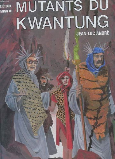 Mutants du Kwantung. Vol. 1. Plomb, acier, fer