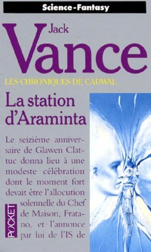 La station d'Araminta (Les chroniques de Cadwal, tome1).