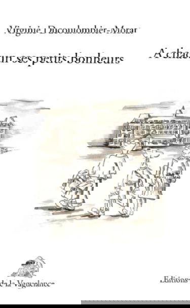 A chacun ses petits bonheurs