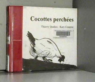 Cocottes perchées
