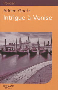 Intrigue à Venise