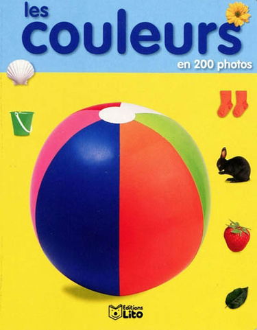 Les couleurs : en 200 photos