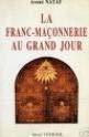 La franc-maçonnerie au grand jour