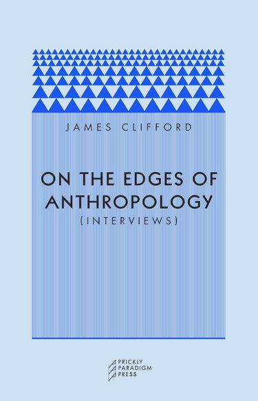 Couverture de On the Edges of Anthropology: Interviews