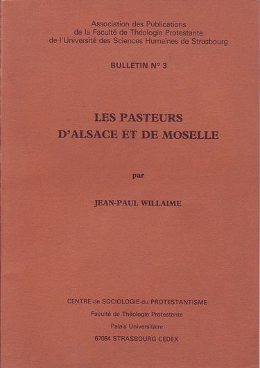Les Pasteurs d'Alsace et de Moselle