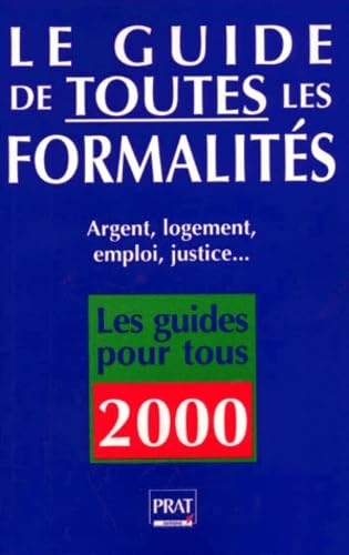 Guide de toutes les formalités, 2000