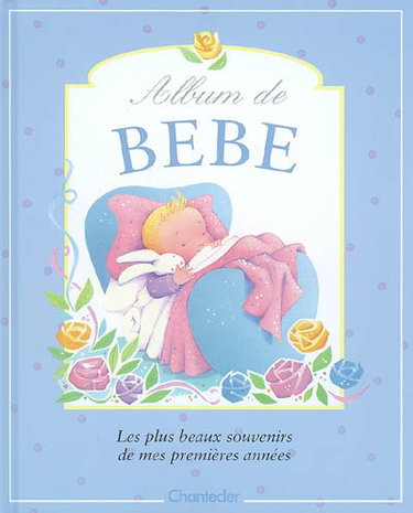 Couverture de L'album de bébé : les plus beaux souvenirs de mes premières années par Johan Verheyen